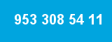 953 308 54 11